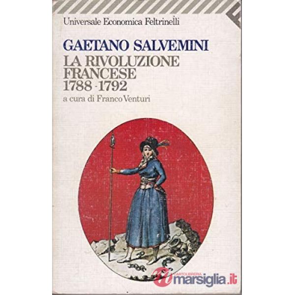 Rivoluzione francese (1788-1792) (La)