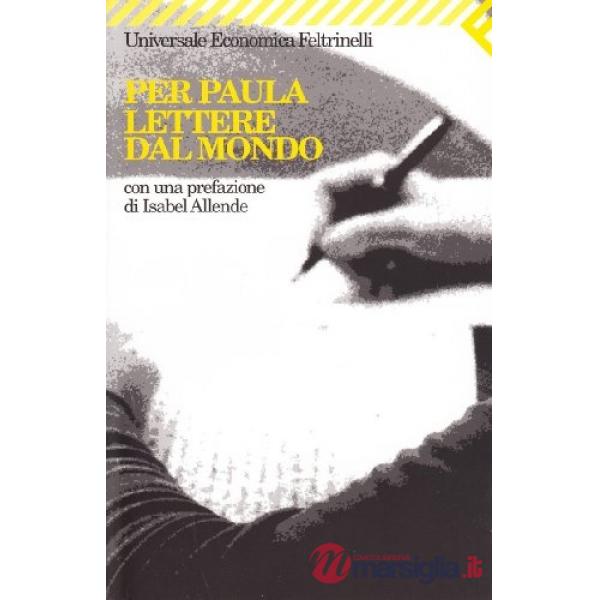 Per Paula. Lettere dal mondo