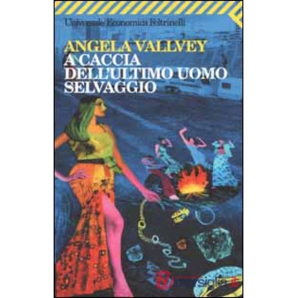 A caccia dell'ultimo uomo selvaggio