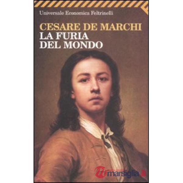Furia del mondo (La)