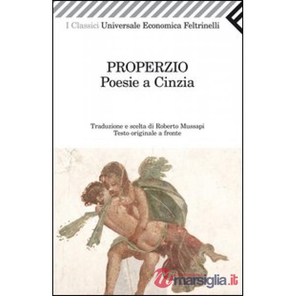 Poesie a Cinzia. Testo latino a fronte
