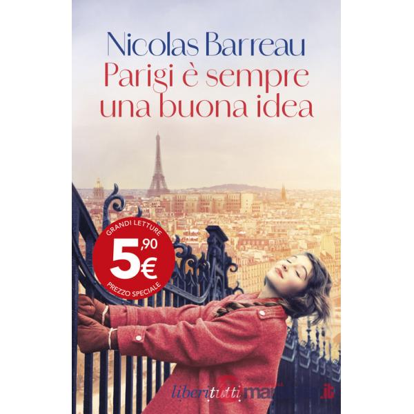 Parigi è sempre una buona idea