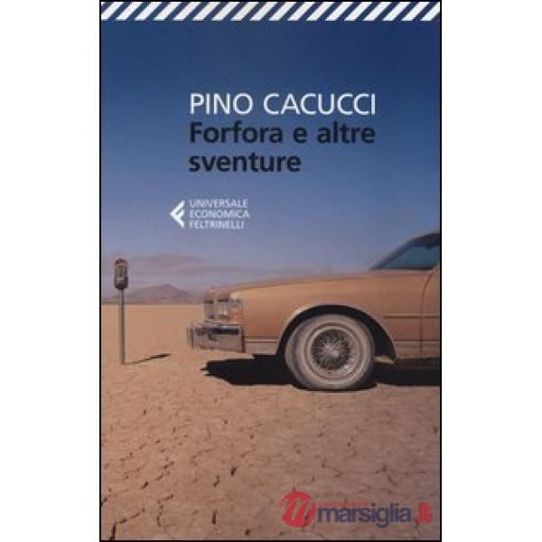 Forfora e altre sventure