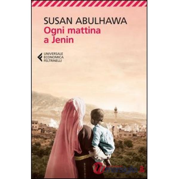 Ogni mattina a Jenin
