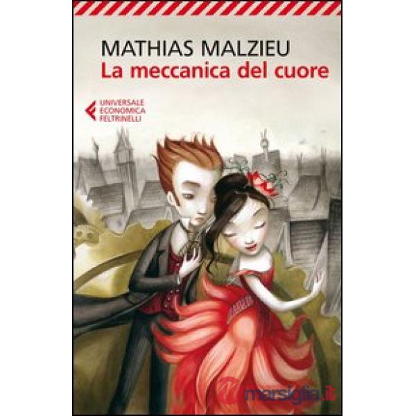 Meccanica del cuore (La)