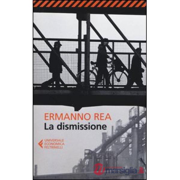 Dismissione (La)
