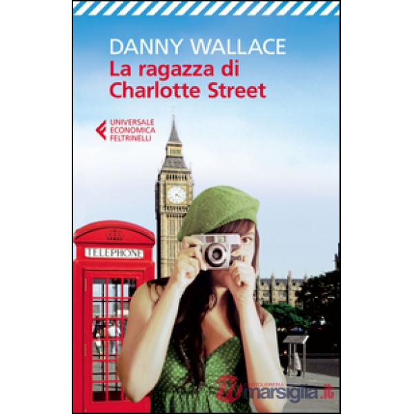 Ragazza di Charlotte Street (La)