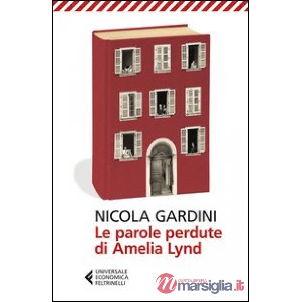 Parole perdute di Amelia Lynd (Le)
