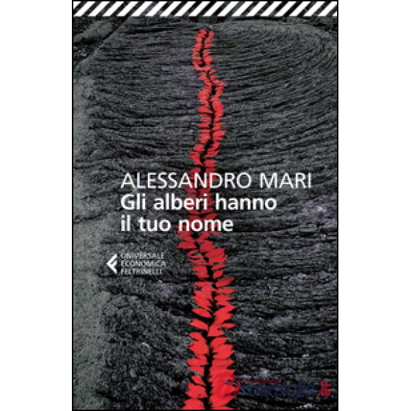 Alberi hanno il tuo nome (Gli)