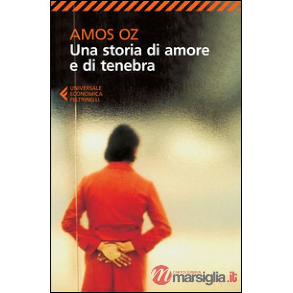 Storia di amore e di tenebra (Una)