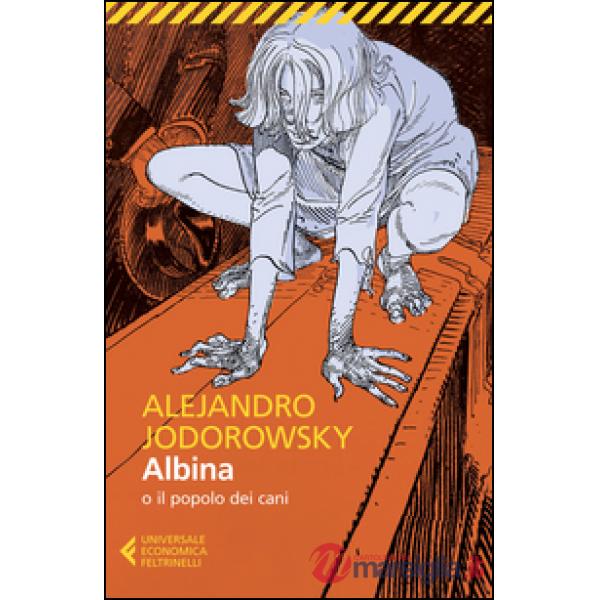 Albina o il popolo dei cani