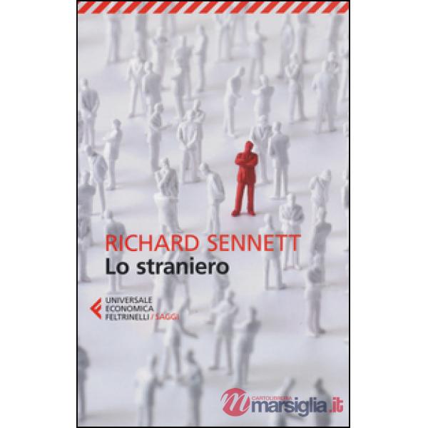 Straniero. Due saggi sull'esilio (Lo)