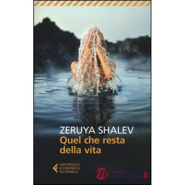 Quel che resta della vita