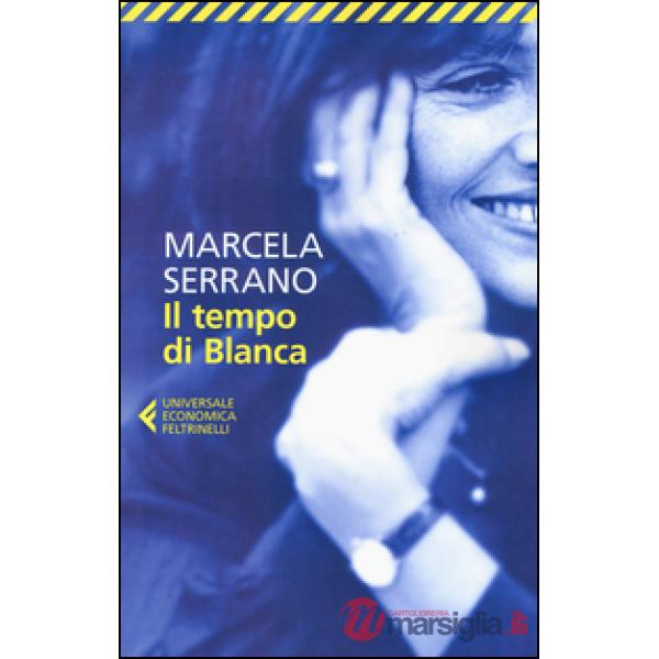 Tempo di Blanca (Il)