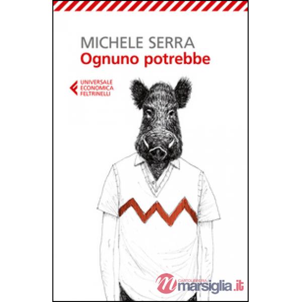 Ognuno potrebbe