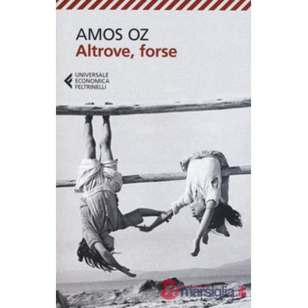 Altrove, forse