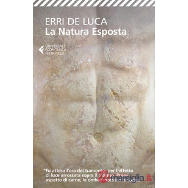 Natura esposta (La)