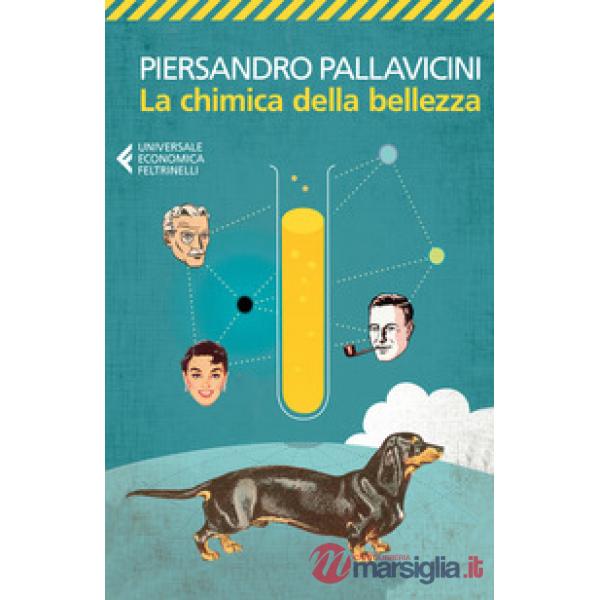 Chimica della bellezza (La)