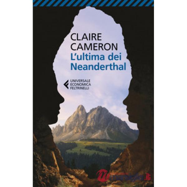 Ultima dei Neanderthal (L')