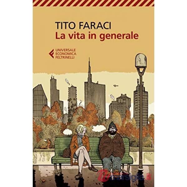 Vita in generale (La)