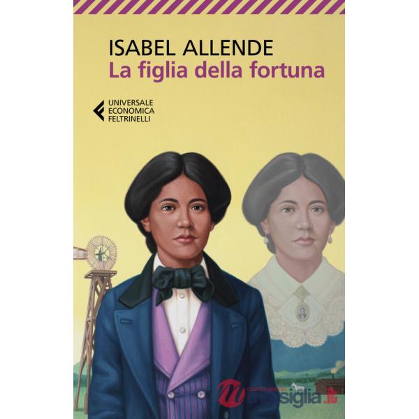Figlia della fortuna (La)