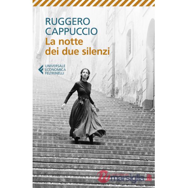 Notte dei due silenzi (La)