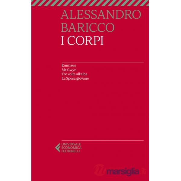 Corpi: Emmaus-Mr Gwyn-Tre volte all'alba-La sposa giovane (I)