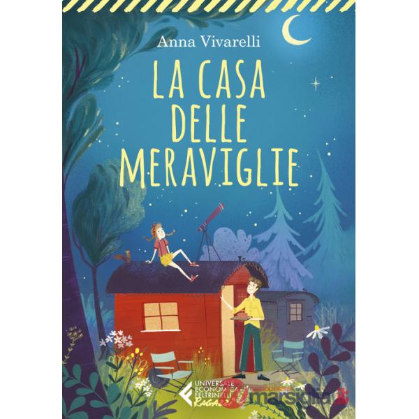Casa delle meraviglie (La)