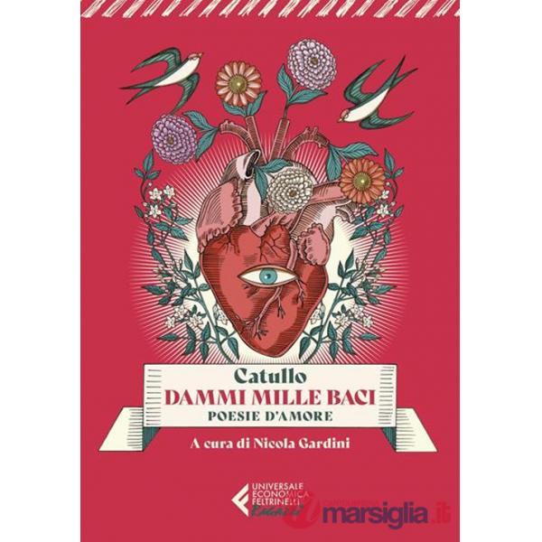 Dammi mille baci. Poesie d'amore