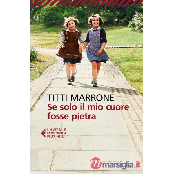 Se solo il mio cuore fosse pietra