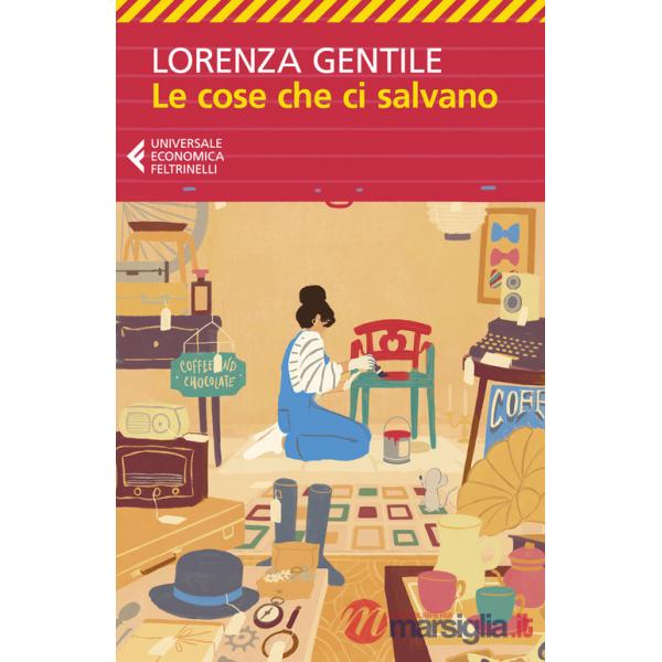 Cose che ci salvano (Le)