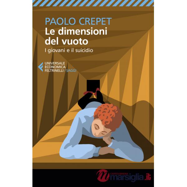 Dimensioni del vuoto. I giovani e il suicidio (Le)