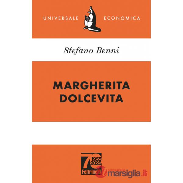 Margherita Dolcevita. Ediz. 70° anniversario