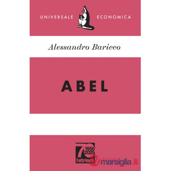 Abel. Ediz. 70° anniversario