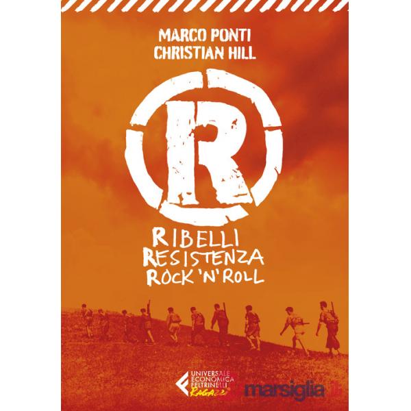 R. Ribelli Resistenza Rock 'n' Roll