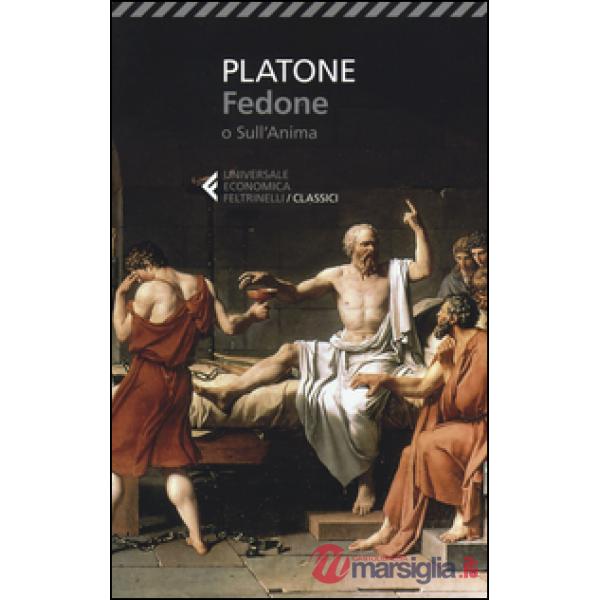 Fedone o sull'anima. Testo originale a fronte