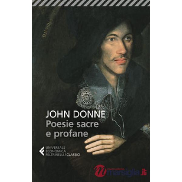 Poesie sacre e profane. Testo originale a fronte