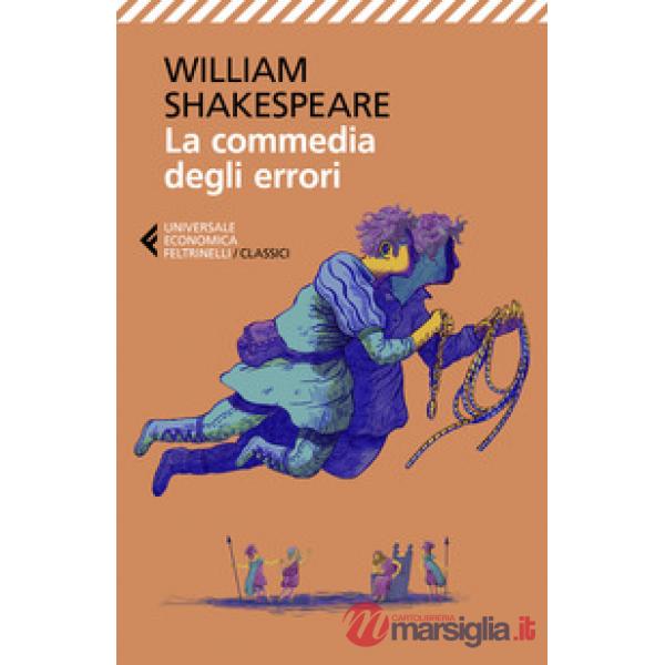 Commedia degli errori. Testo inglese a fronte (La)