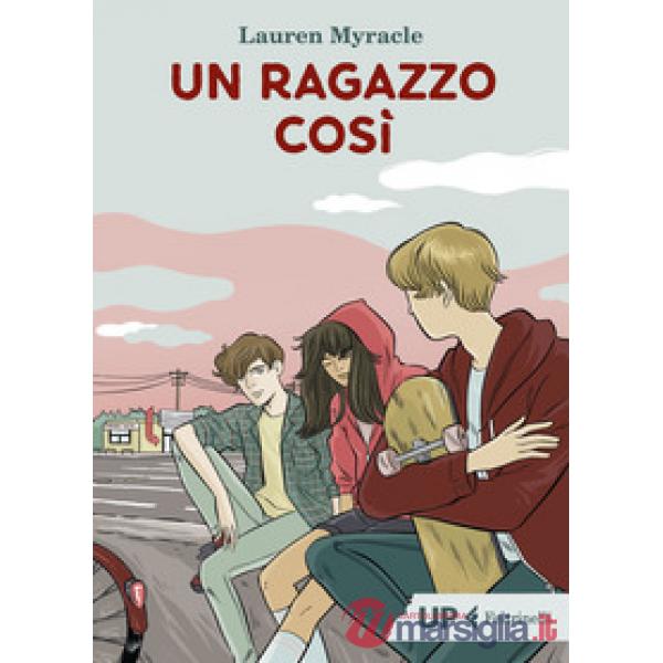 Ragazzo cosi (Un)