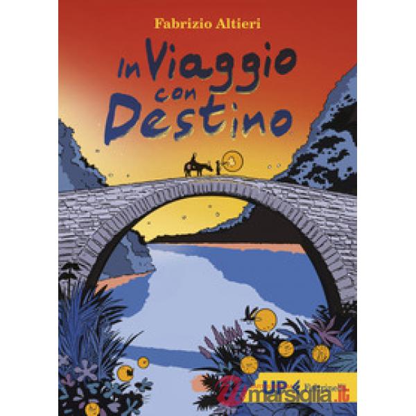 In viaggio con Destino