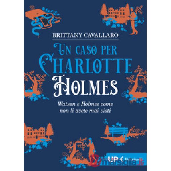 Caso per Charlotte Holmes (Un)