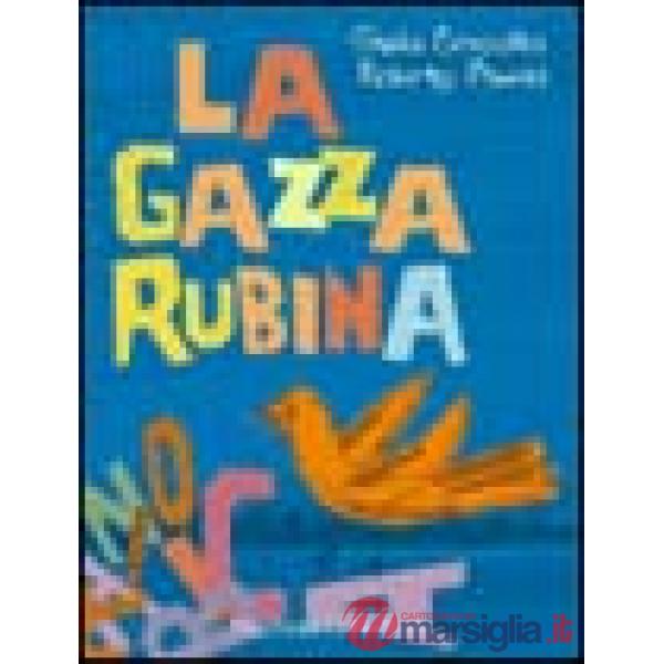 Gazza rubinia (La)
