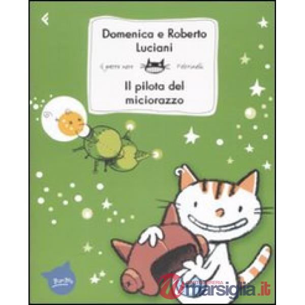 Pilota del miciorazzo (Il)