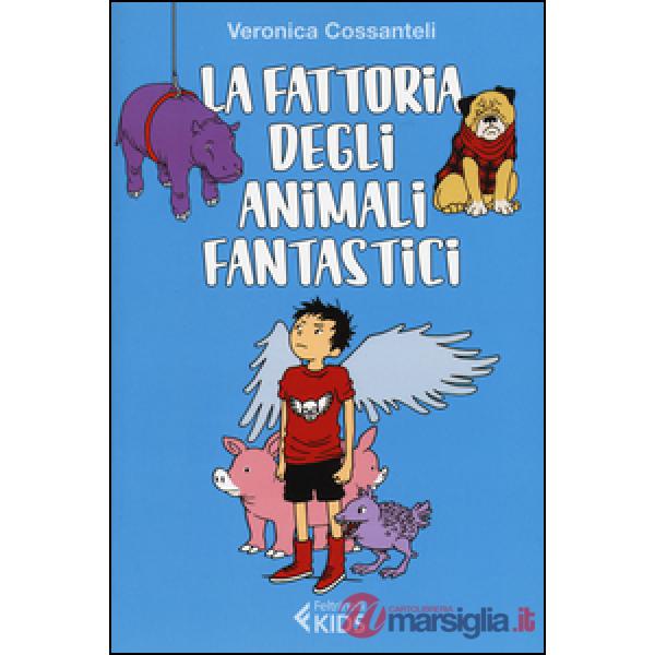 Fattoria degli animali fantastici (La)