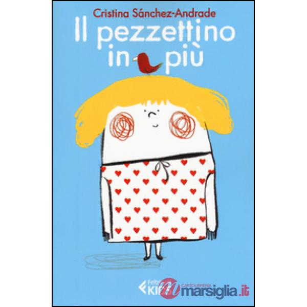Pezzettino in più (Il)