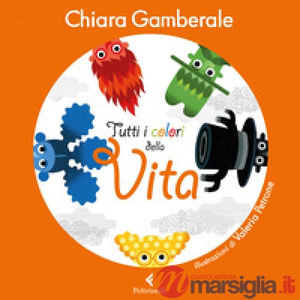 Tutti i colori della vita