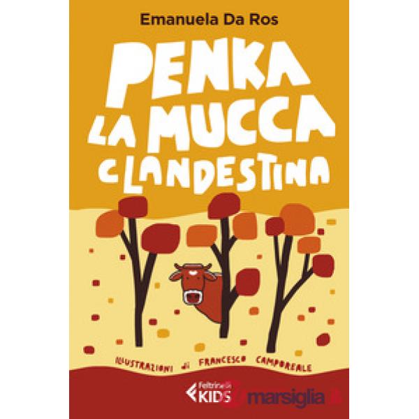 Penka, la mucca clandestina