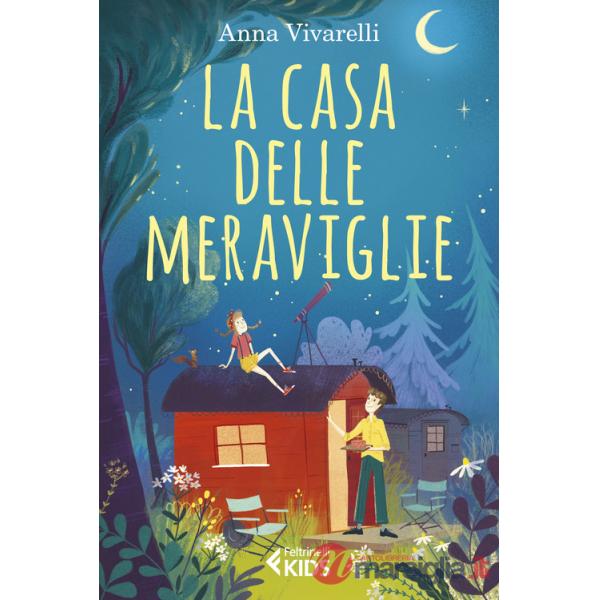 Casa delle meraviglie (La)