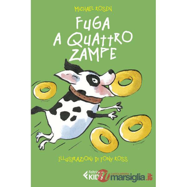 Fuga a quattro zampe