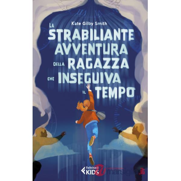 Strabiliante avventura della ragazza che inseguiva il tempo (La)